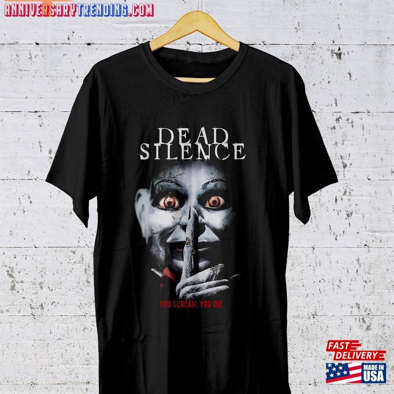 Dead Silence T-Shirt Funny Shirt Vtg 90 Unisex Classic