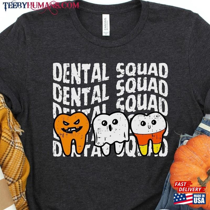 Dental Halloween Shirt Squad Shirts Spooky Assistant Tshirt Sweatshirt Hoodie