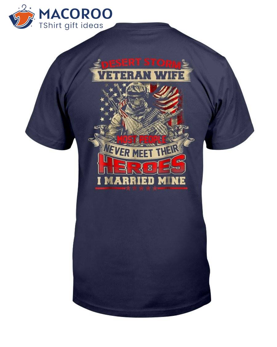 Desert Storm Combat Veteran Wife T-Shirt