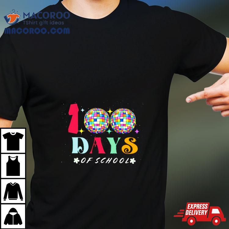 Disco 100 Days Of School Shirt