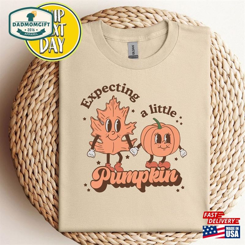 Expecting A Little Pumpkin T-Shirt Fall Pregnancy Tee Obsessed Autumn Country Mama Unisex