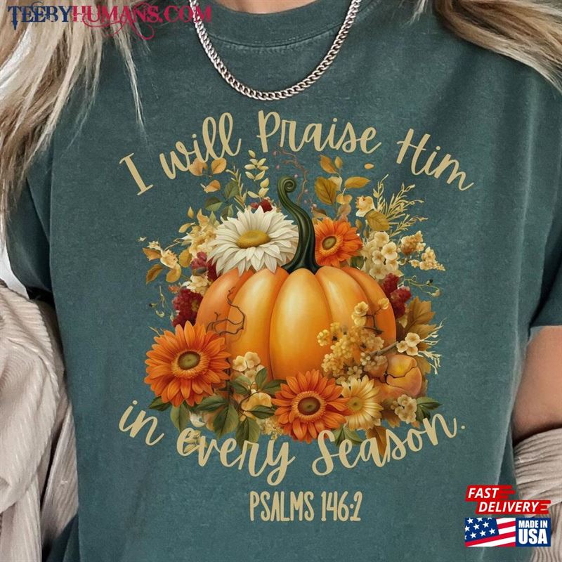 Fall Jesus Shirts Comfort Colors Christian T-Shirt Thanksgiving Shirt Hoodie Unisex