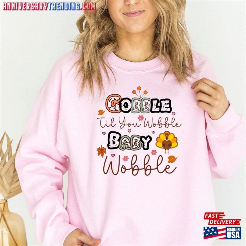 Fall Kids Shirt Gobble Baby Wobble Thanksgiving Classic Sweatshirt