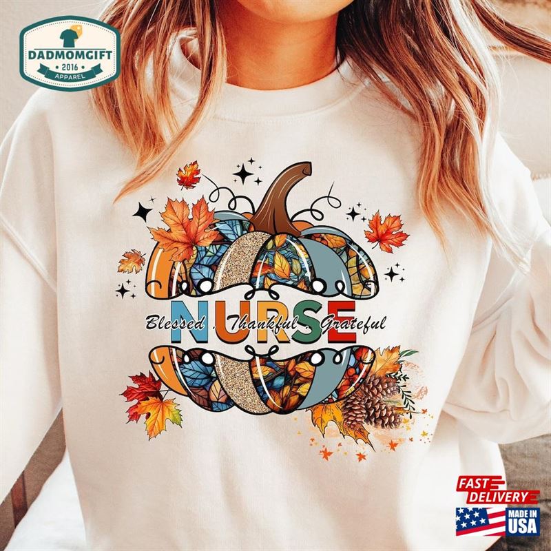 Fall Nurse Sweatshirt Pumpkin Season Shirt Tis The Unisex T-Shirt