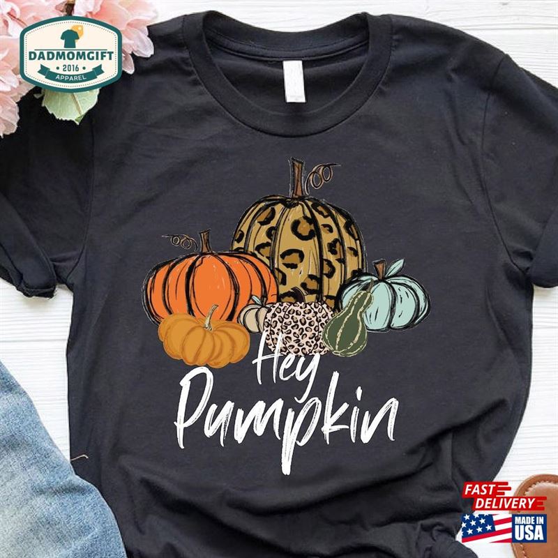 Fall Shirt For Women Thanksgiving Hey Pumpkin T-Shirt Season Gift Classic