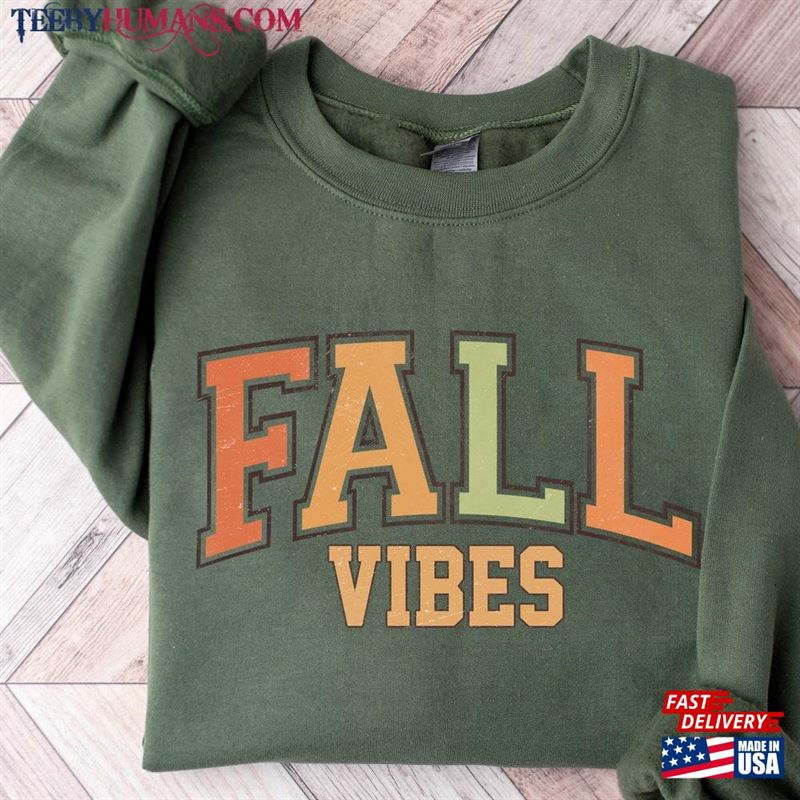 Fall Vibes Sweatshirt Halloween Hoodie T-Shirt