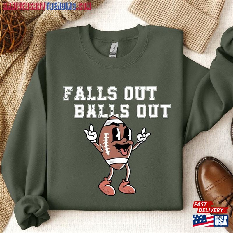 Falls Out Balls Football Shirt Game Day Retro Fall Sweatshirt Classic