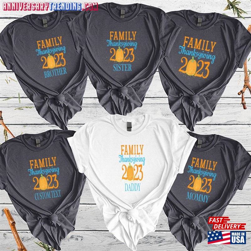 Family Thanksgiving 2023 Shirt Custom Shirts Classic Hoodie