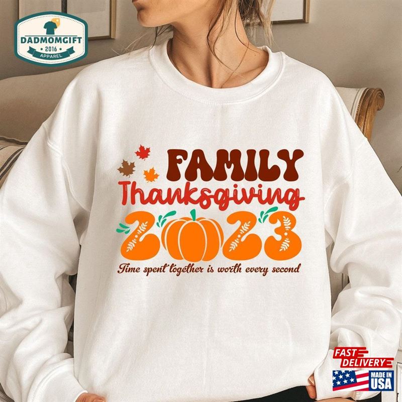 Family Thanksgiving 2023 Shirt Matching T-Shirt Hoodie