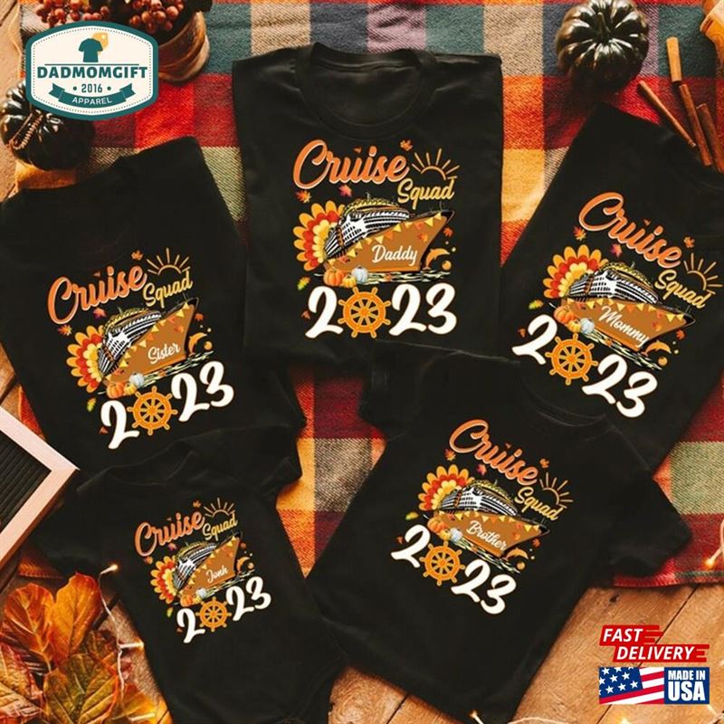 Family Thanksgiving Cruise 2023 Autumn Squad Matching T-Shirt Shirt Sweatshirt