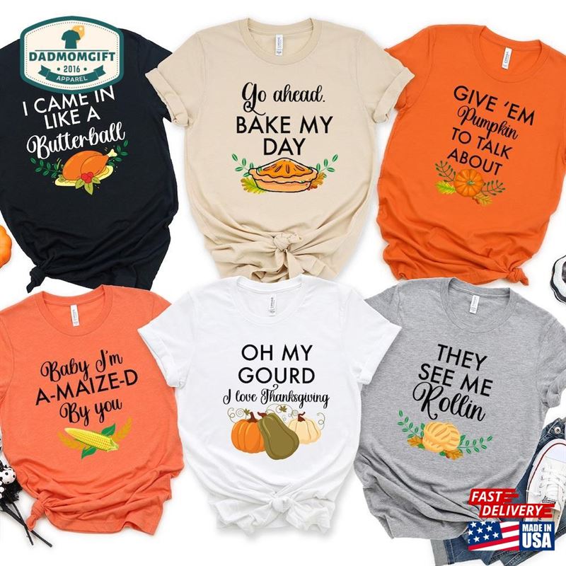 Family Thanksgiving Dinner Shirts Funny Matching T-Shirts Puns Hoodie Classic