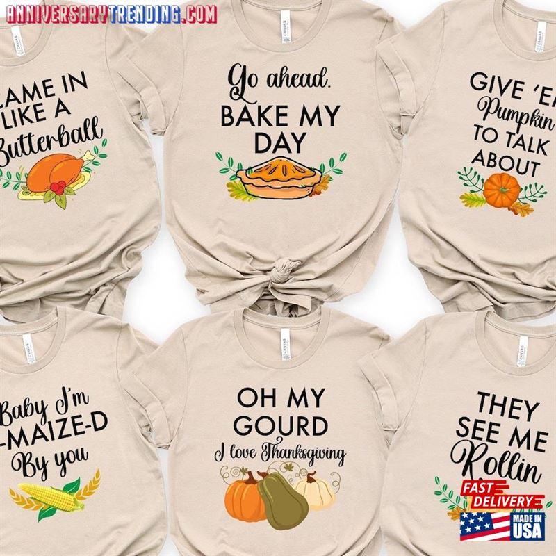 Family Thanksgiving Dinner Shirts Funny Matching T-Shirts Puns T-Shirt Unisex