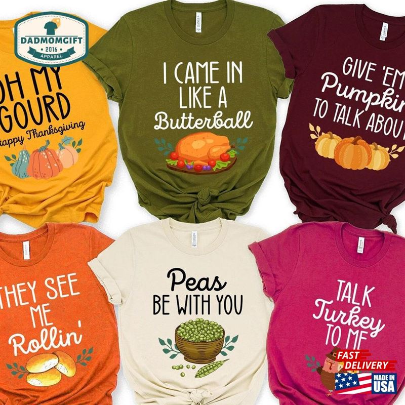 Family Thanksgiving Shirts Puns Shirt Funny Matching Hoodie T-Shirt