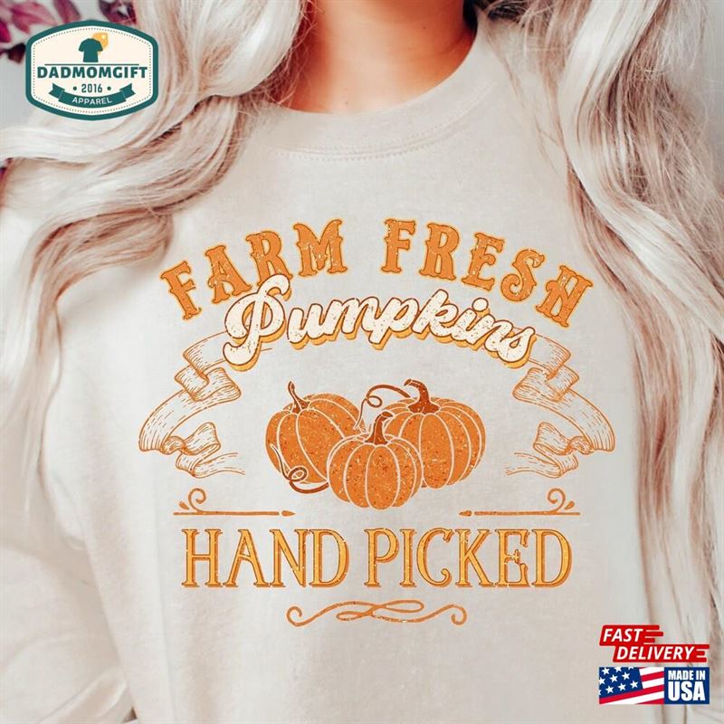 Farm Fresh Pumpkins Hand Picked Sweatshirt Harvest Pumpkin Festival Sweater Retro Shirt Unisex Hoodie