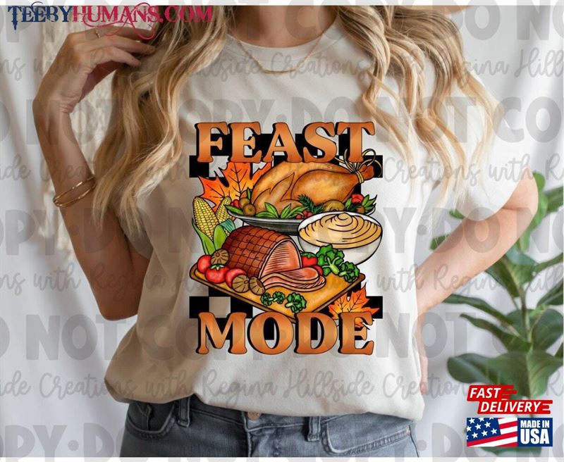 Feast Mode Soft Style Tee Fall Autumn T-Shirt Sweatshirt