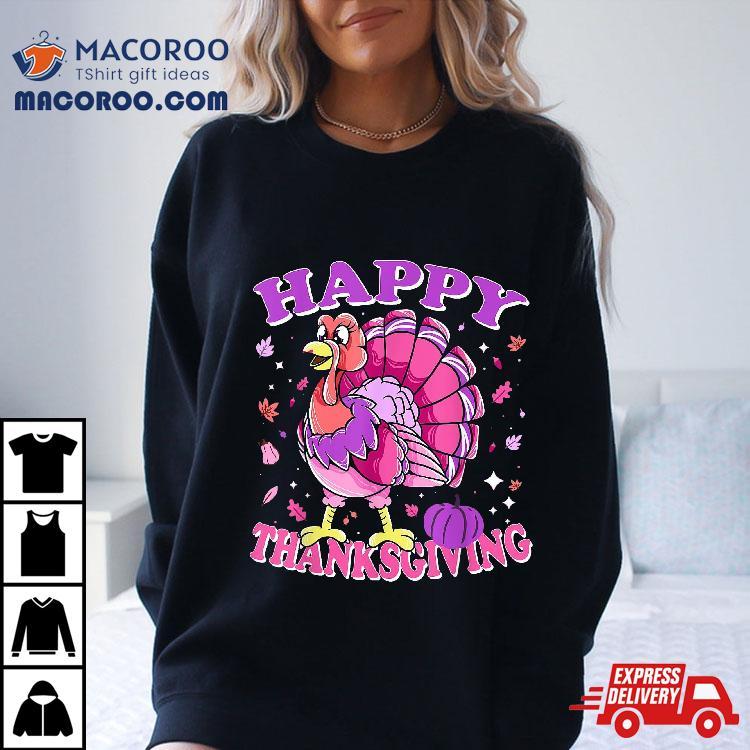 Female Turkey Happy Thanksgiving Shirt