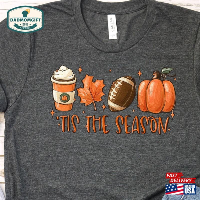 Football Shirt Tis The Season Fall Pumpkin Sweatshirt T-Shirt