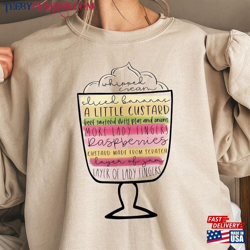 Friends English Trifle Sweatshirt Thanksgiving Shirt Rachel Unisex T-Shirt