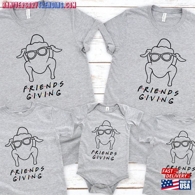 Friendsgiving Shirts Funny Monica Turkey Shirt Friends Thanksgiving T-Shirt Unisex