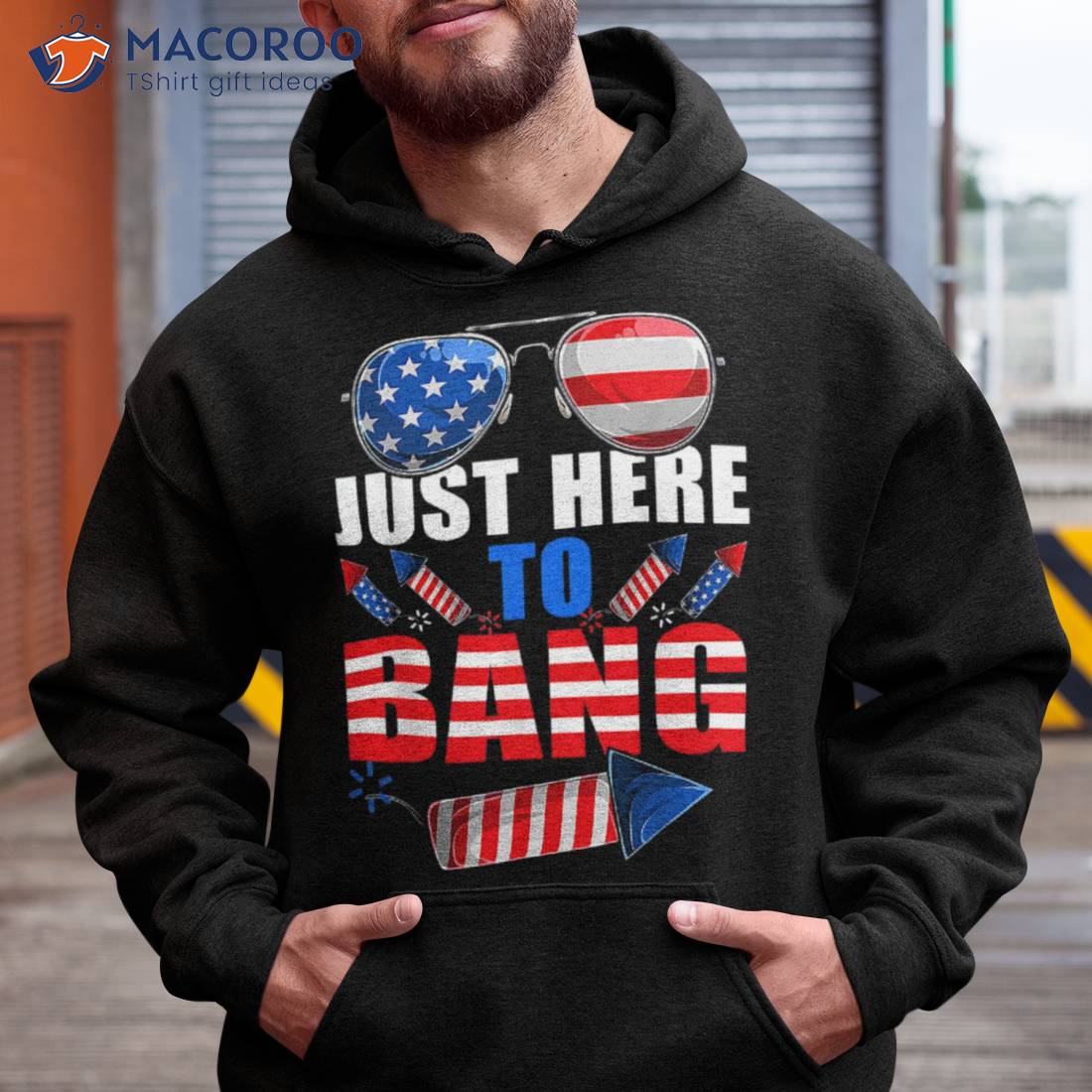 Funny 4th Of July I’m Just Here To Bang Usa Flag Sunglasses Shirt