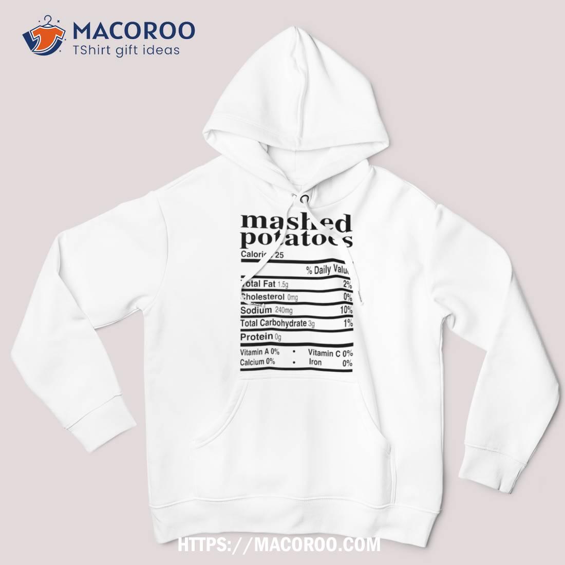 Funny Mashed Potatoes Family Thanksgiving Nutrition Facts Shirt