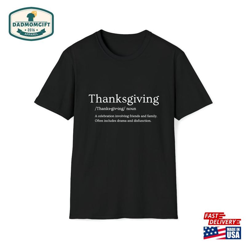 Funny Thanksgiving Shirt Hoodie Unisex