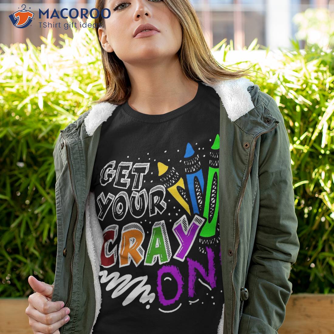 Get Your Cray On Teacher Appreciation Day Back To School Shirt