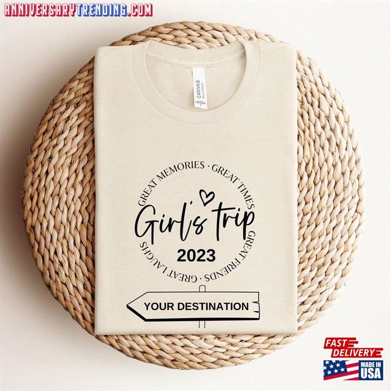 Girls Trip 2023 Shirt Custom Matching Graphic Shirts Classic Hoodie