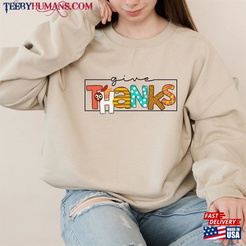 Give Thanks With Turkey Shirt Thankful Grateful T-Shirt Hoodie