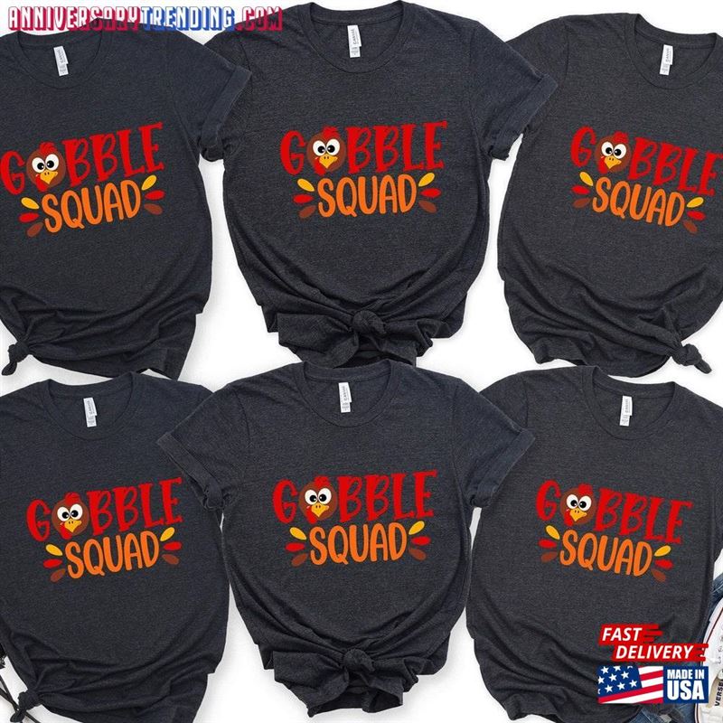 Gobble Squad Shirt Turkey Tee Sweatshirt Classic