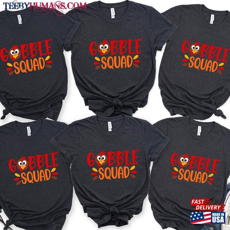 Gobble Squad Shirt Turkey Tee T-Shirt Hoodie