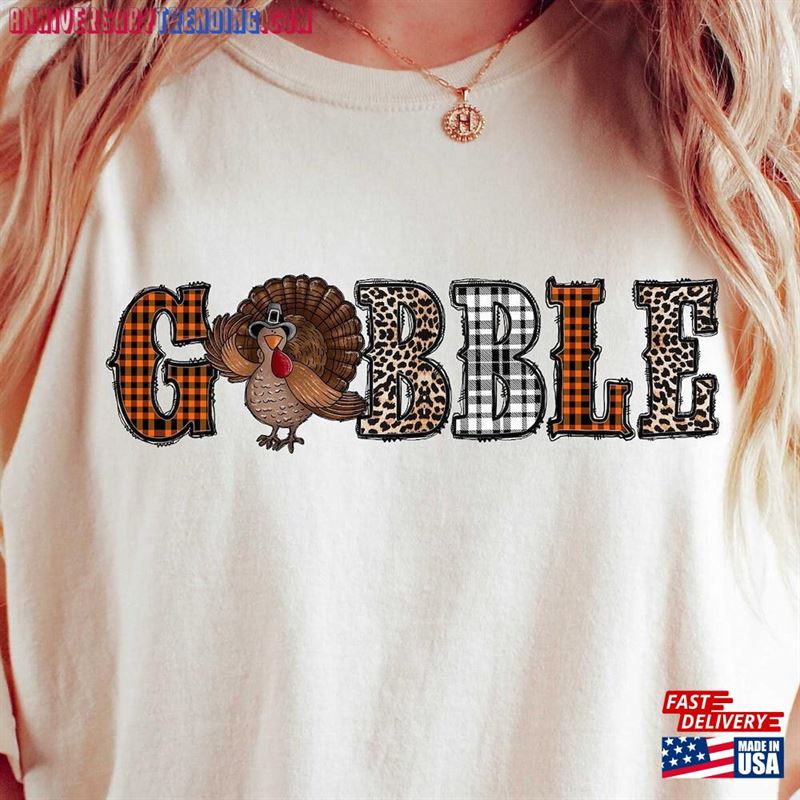 Gobble Sweatshirt Hoodie Turkey Thanksgiving Unisex