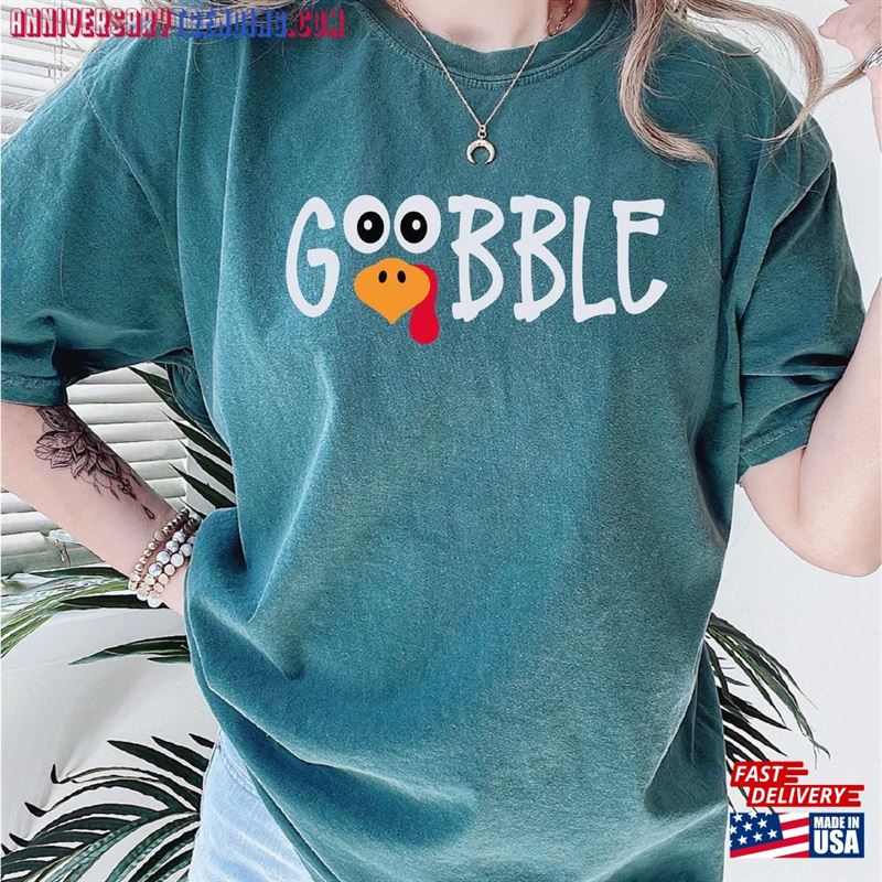 Gobble Thanksgiving Comfort Colors Shirt Funny Cute Turkey Face Family Hoodie Sweatshirt Gobble Thanksgiving Comfort Colors Shirt Funny Cute Turkey Face Family Hoodie Sweatshirt