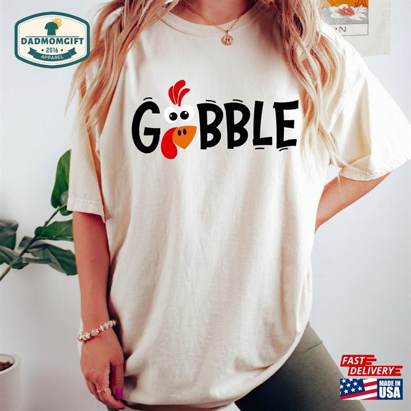 Gobble Thanksgiving Shirt T Womens Family Shirts Hoodie Sweatshirt