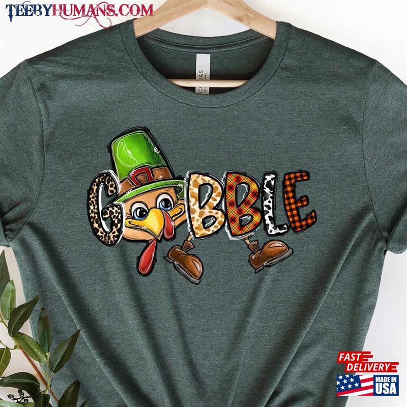 Gobble Thanksgiving Sweatshirt T Shirt Womens Family Shirts Unisex