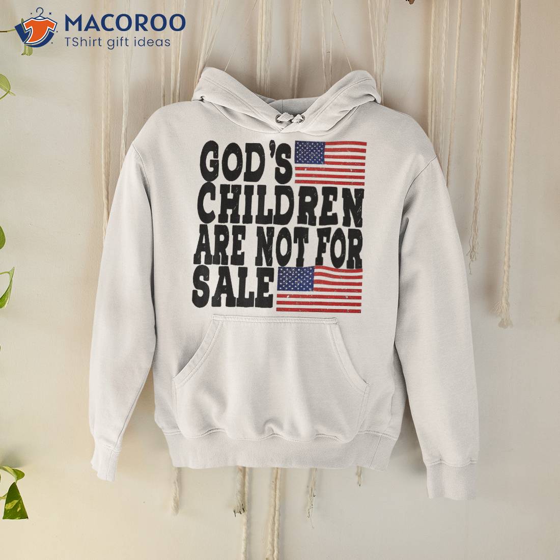 God’s Children Are Not For Sale Funny Political Shirt