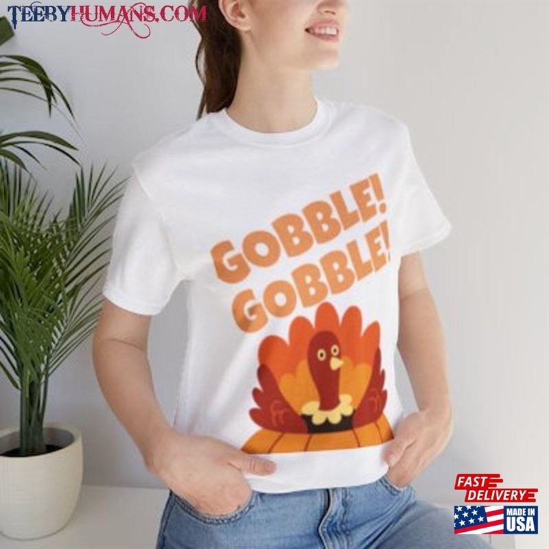 Gooble Thanksgiving T-Shirt Happy T-Shirts Women Christian Gift Unisex