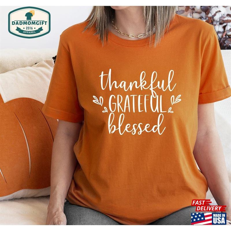 Grateful Shirt Thanksgiving Gratitude Classic Sweatshirt