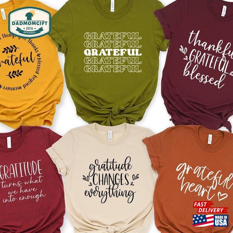 Grateful Shirt Thanksgiving Gratitude Classic Sweatshirt