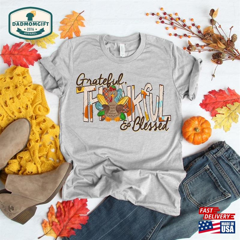 Grateful Thankful And Blessed Love Fall Y Sweatshirt T-Shirt