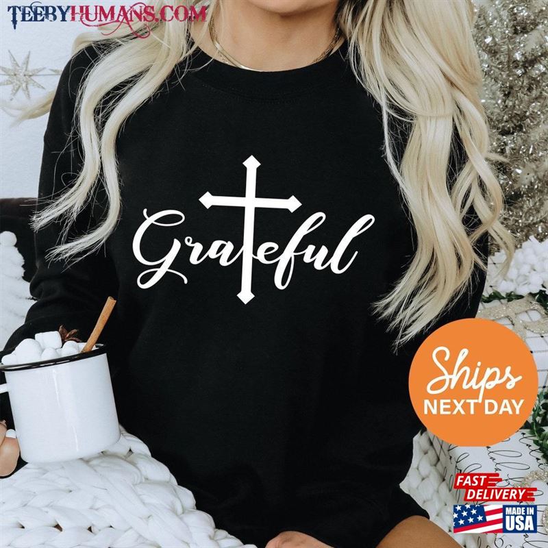 Grateful Tshirt Classic Sweatshirt