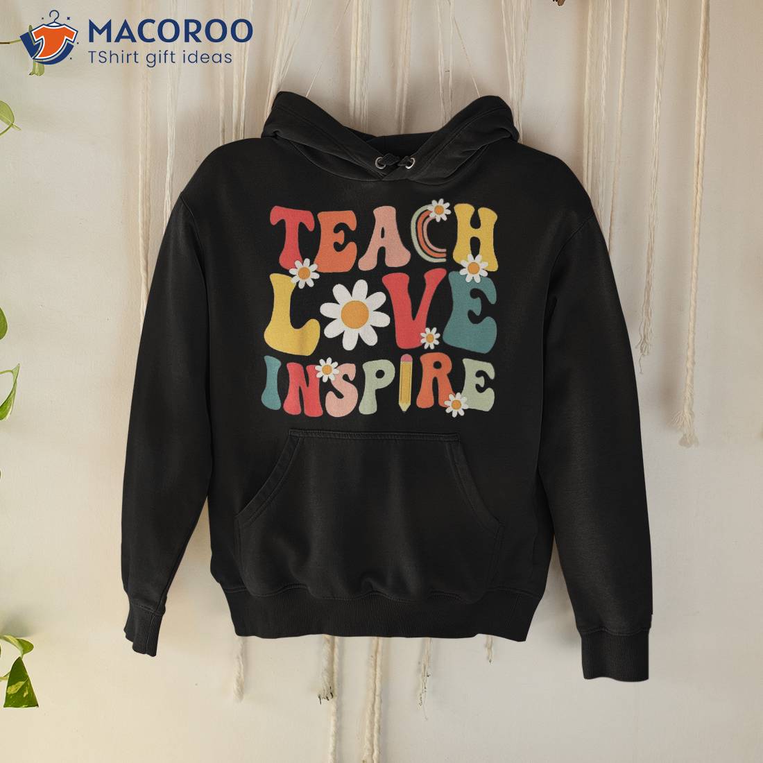 Groovy Retro Teach Love Inspire Back To School Teacher Shirt