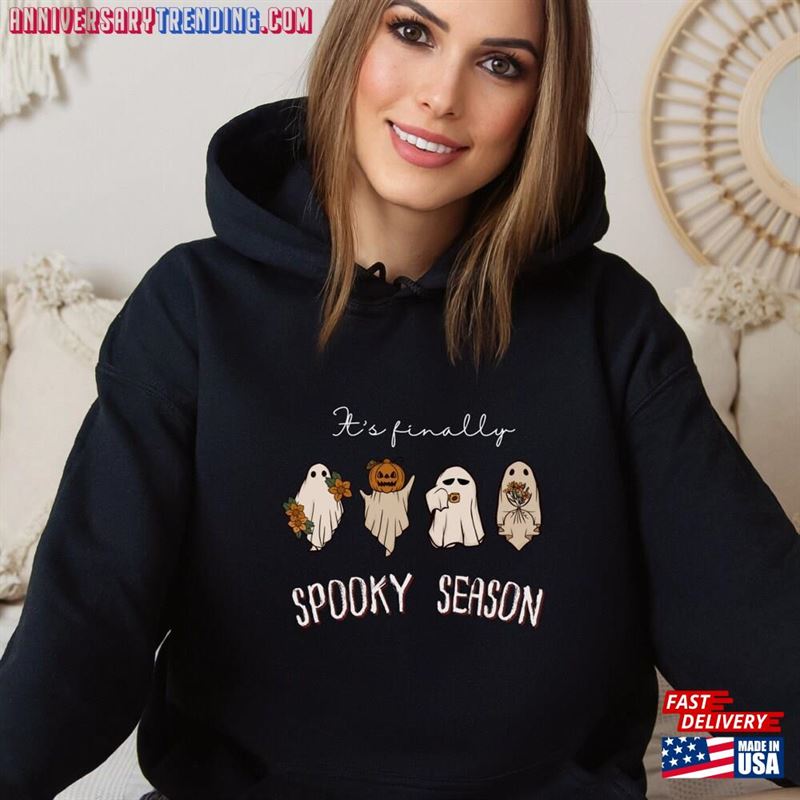 Halloween It’s Finally Spooky Season Hoodie T-Shirt Unisex