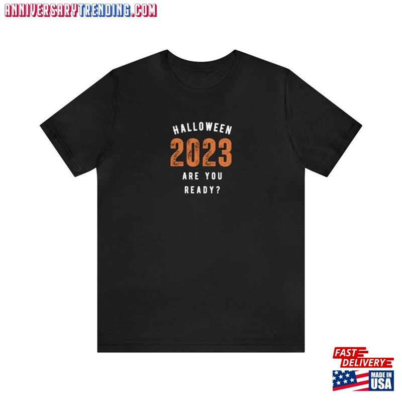 Halloween T Shirt 2023 Unisex Jersey Short Sleeve Tee Classic