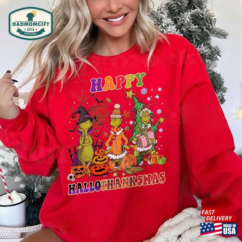 Halloween Thanksgiving Christmas Shirt Happy Hallothanksmas Sweatshirts Funny T-Shirt Classic