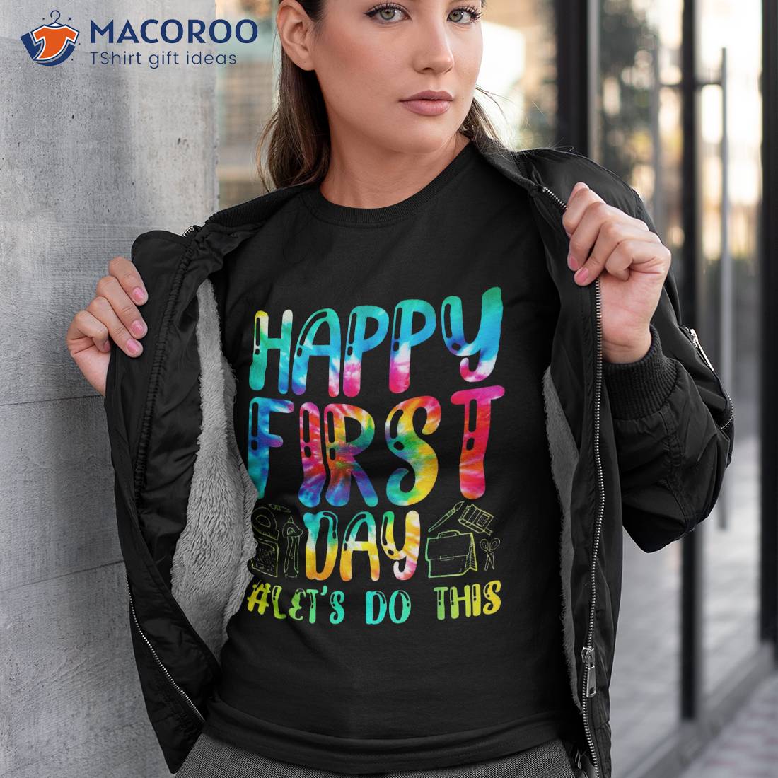 Happy First Day Let’s Do This Welcome Back To School Shirt