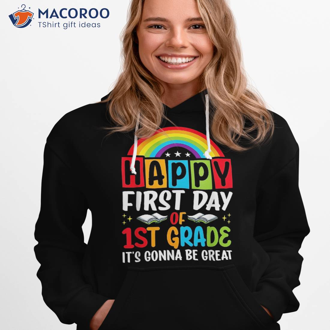 Happy First Day Of 1st Grade Rainbow Funny Back To School Shirt