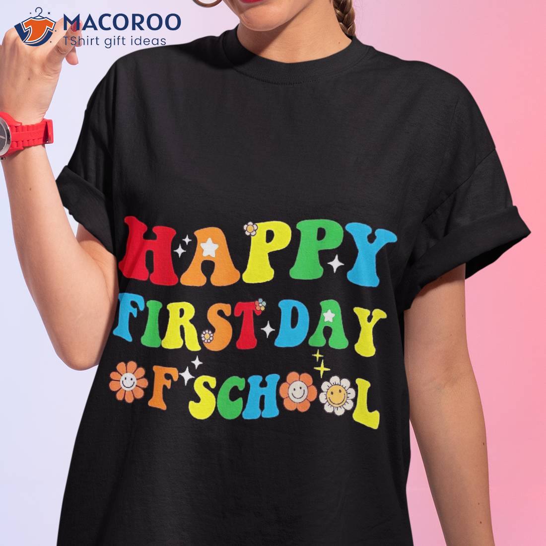 Happy First Day Of School Funny Teachers Kids Back To Shirt