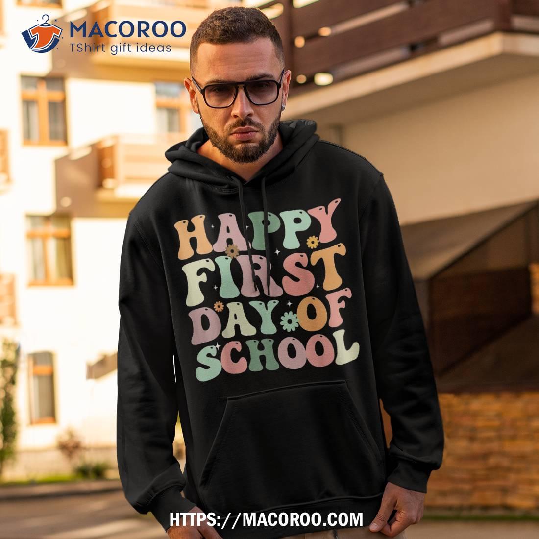 Happy First Day Of School Welcome Back To Shirt