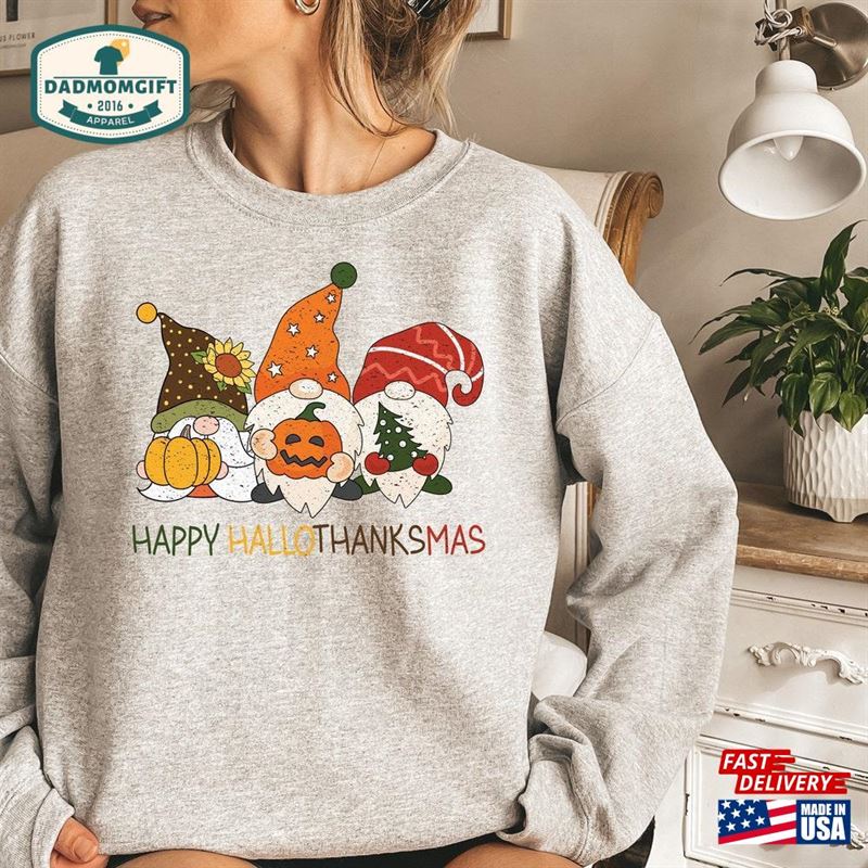 Happy Hallotanksmas Gnome Sweatshirt Shirt Holiday Seasons Unisex